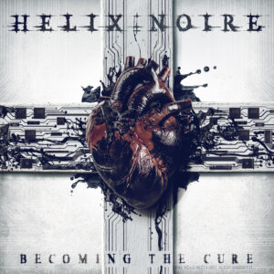 Helix Noire – Becoming the Cure Review